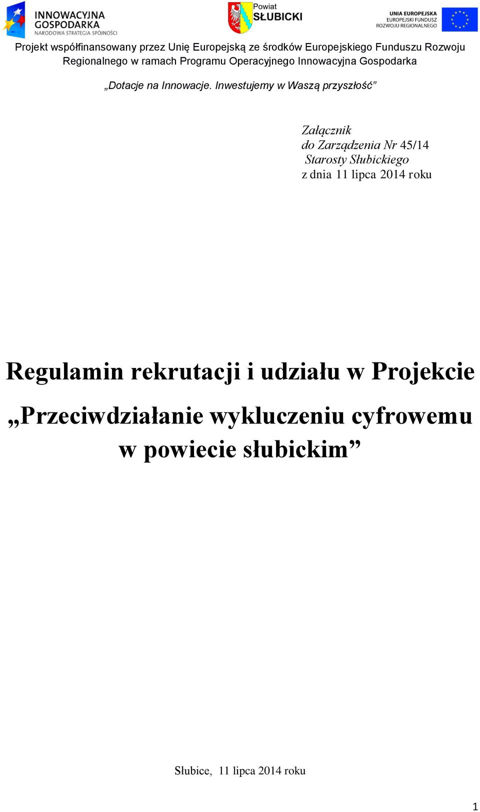 rekrutacji i udziału w Projekcie Przeciwdziałanie