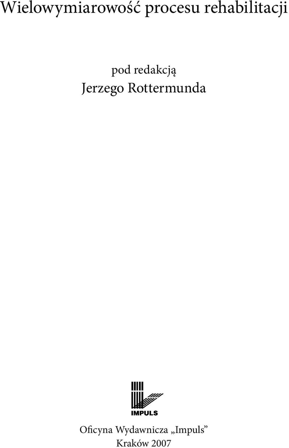 Jerzego Rottermunda Oficyna