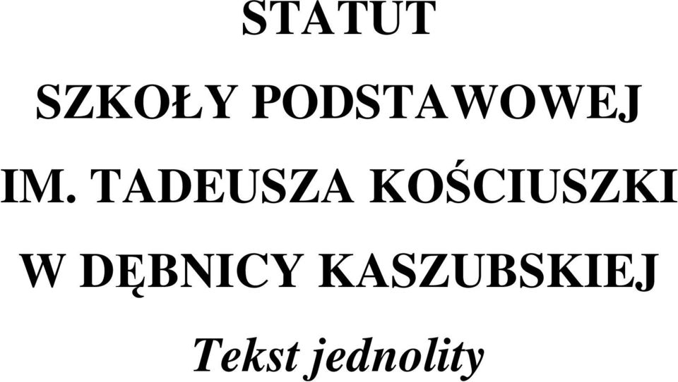 TADEUSZA KOCIUSZKI W