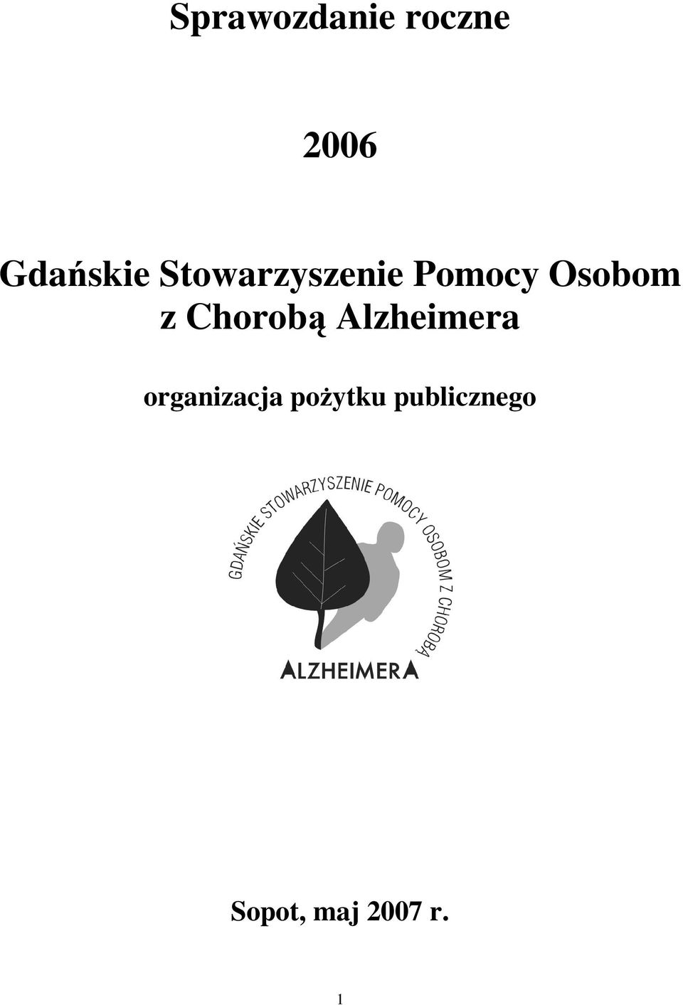 Chorobą Alzheimera organizacja