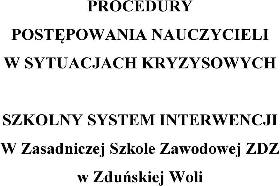 SYSTEM I TERWE CJI W Zasadniczej