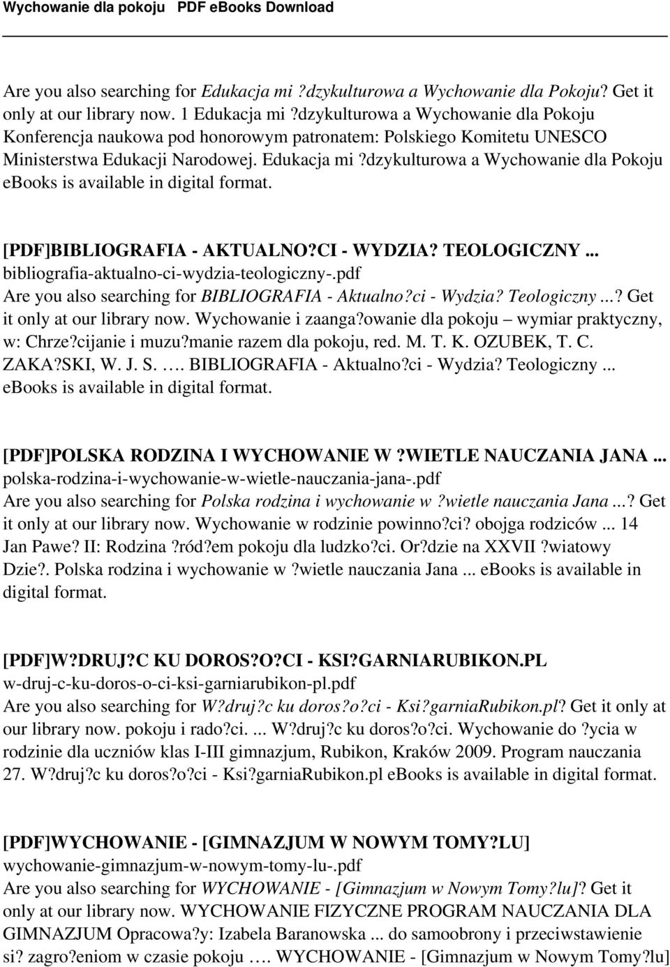 dzykulturowa a Wychowanie dla Pokoju ebooks is available in [PDF]BIBLIOGRAFIA - AKTUALNO?CI - WYDZIA? TEOLOGICZNY... bibliografia-aktualno-ci-wydzia-teologiczny-.