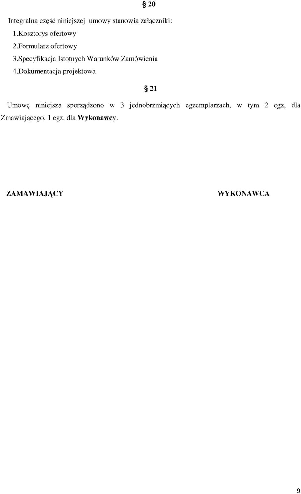 Specyfikacja Istotnych Warunków Zamówienia 4.