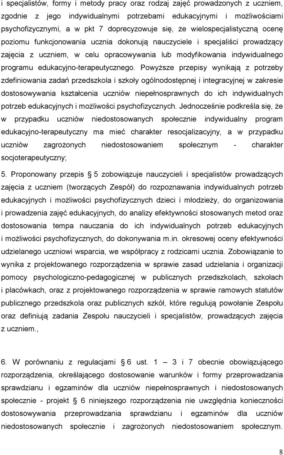 edukacyjno-terapeutycznego.