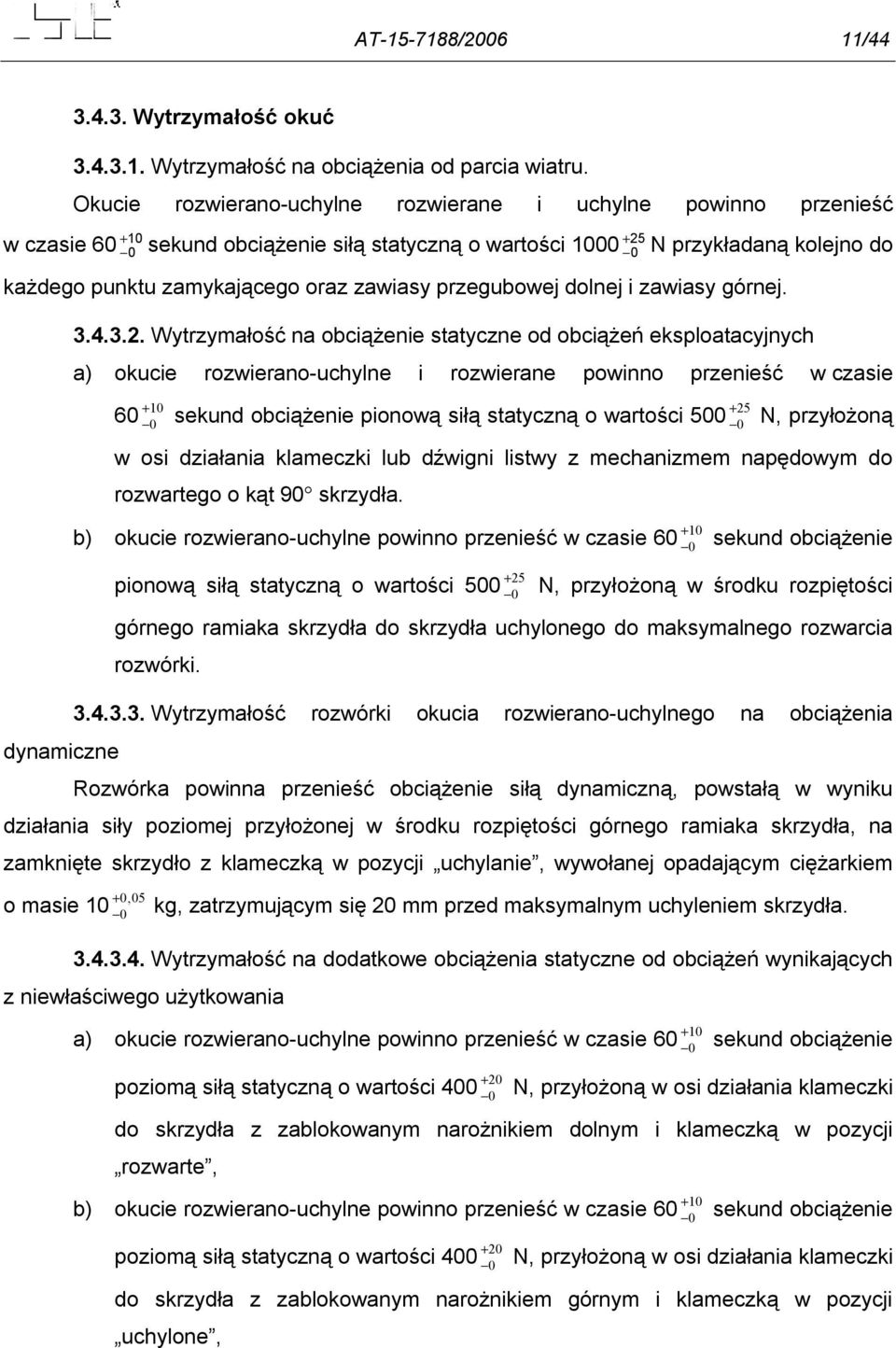 zawiasy przegubowej dolnej i zawiasy górnej. dynamiczne 3.4.3.2.