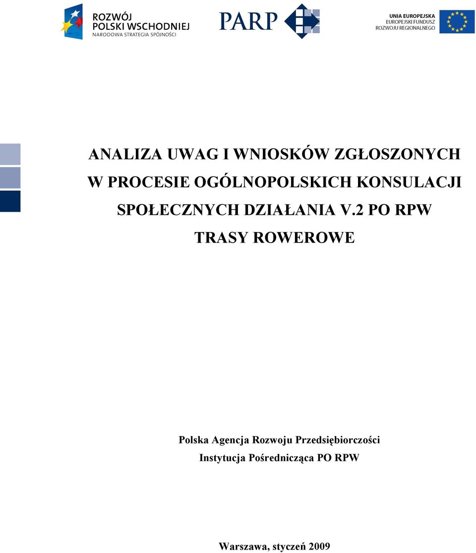 2 PO RPW TRASY ROWEROWE Polska Agencja Rozwoju