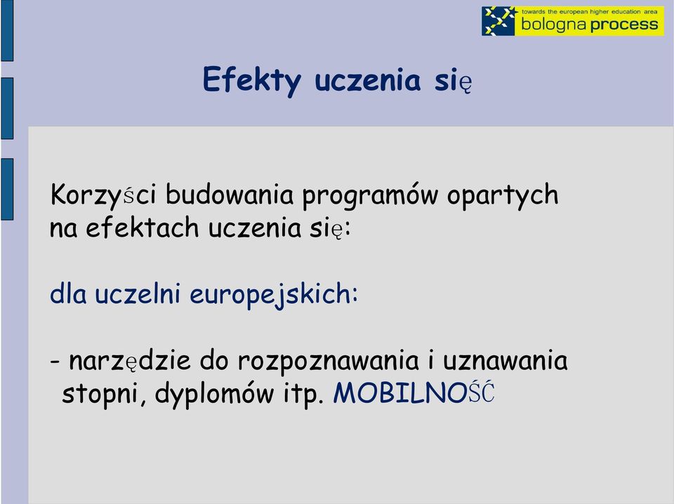 dla uczelni europejskich: - narzędzie do