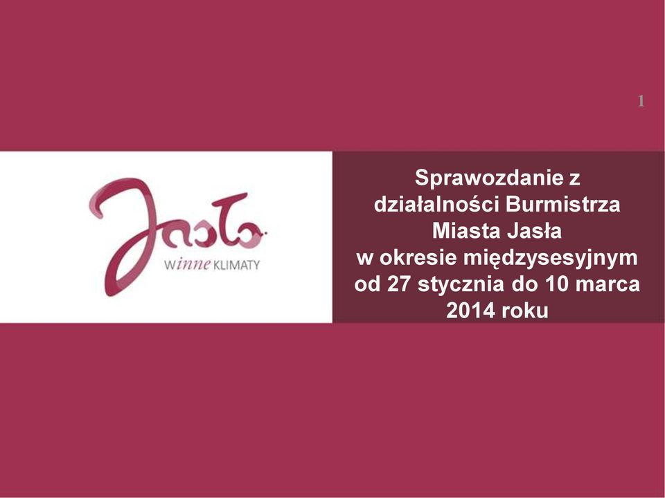 okresie międzysesyjnym od 27