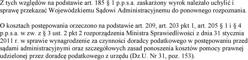 2 pkt 2 rozporządzenia Ministra Sprawiedliwości z dnia 31 stycznia 2011 r.