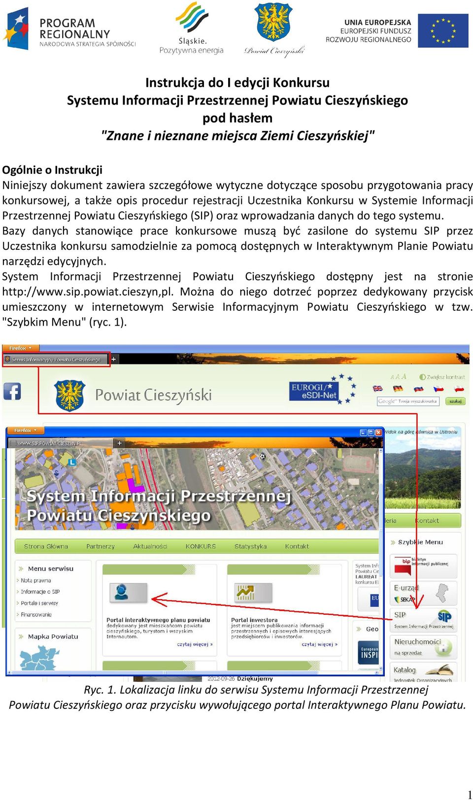 wprowadzania danych do tego systemu.
