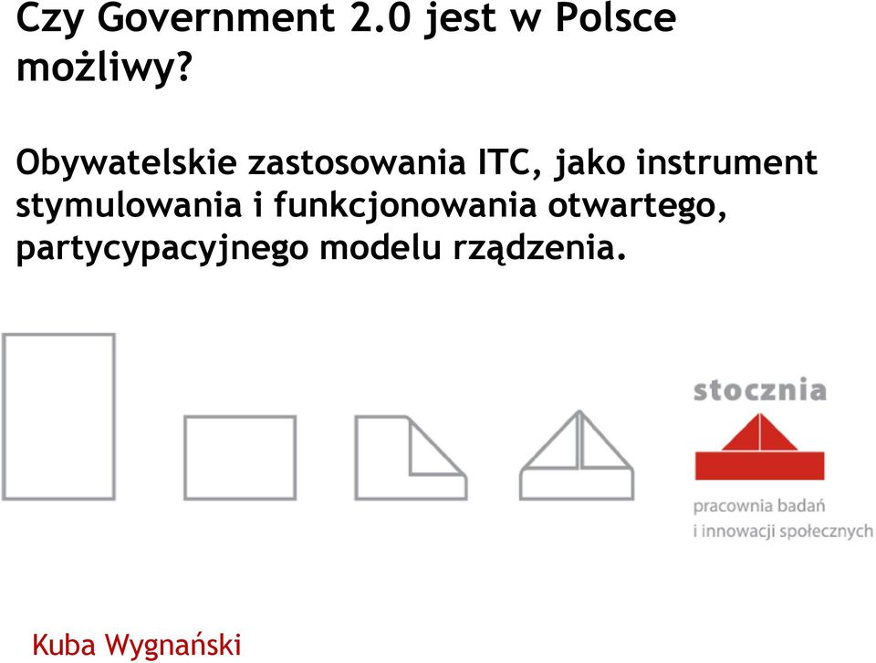 instrument stymulowania i funkcjonowania