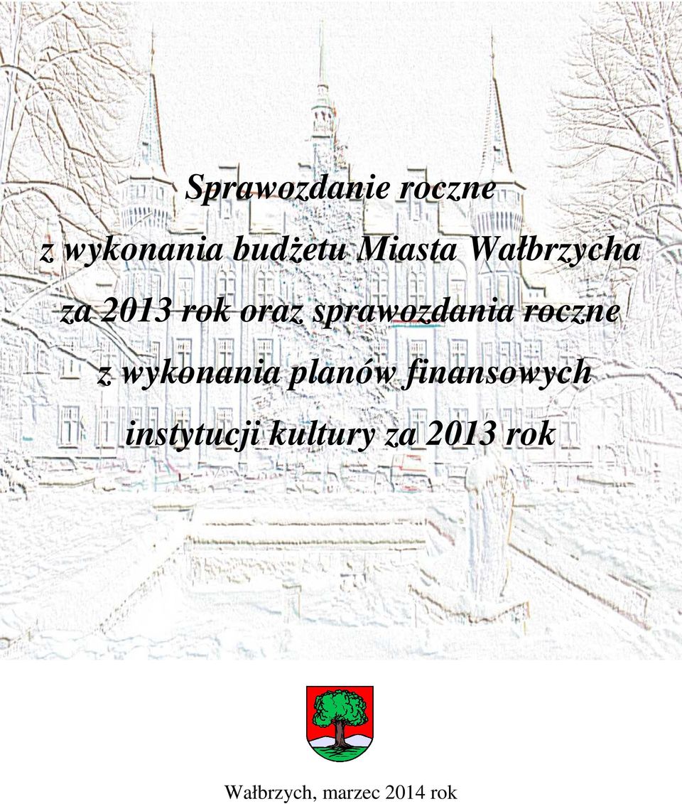 sprawozdania roczne z wykonania planów