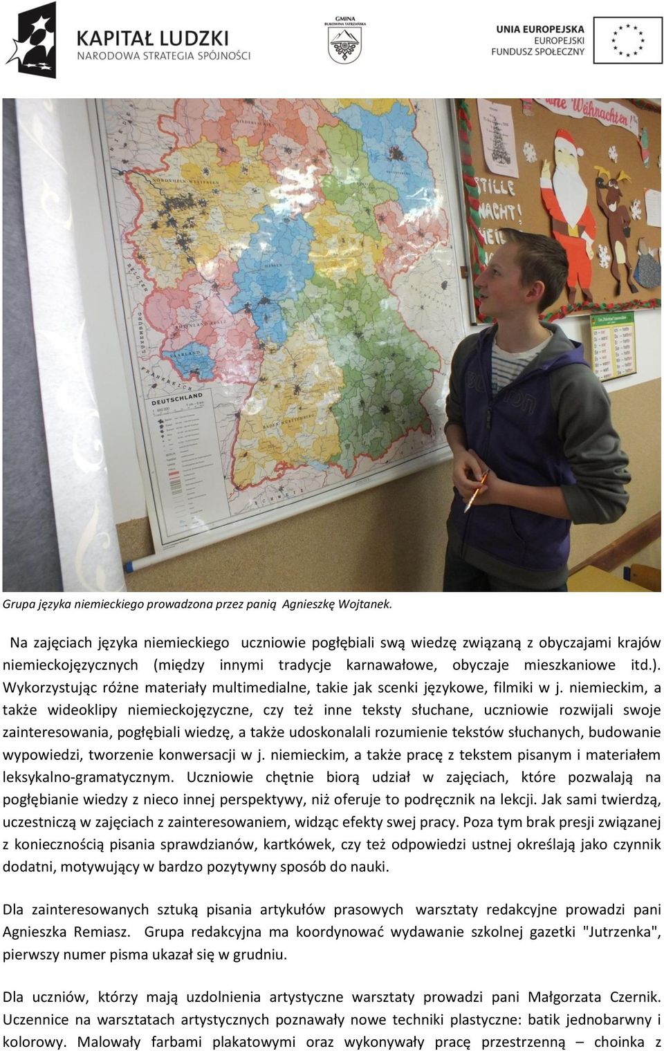 Wykorzystując różne materiały multimedialne, takie jak scenki językowe, filmiki w j.