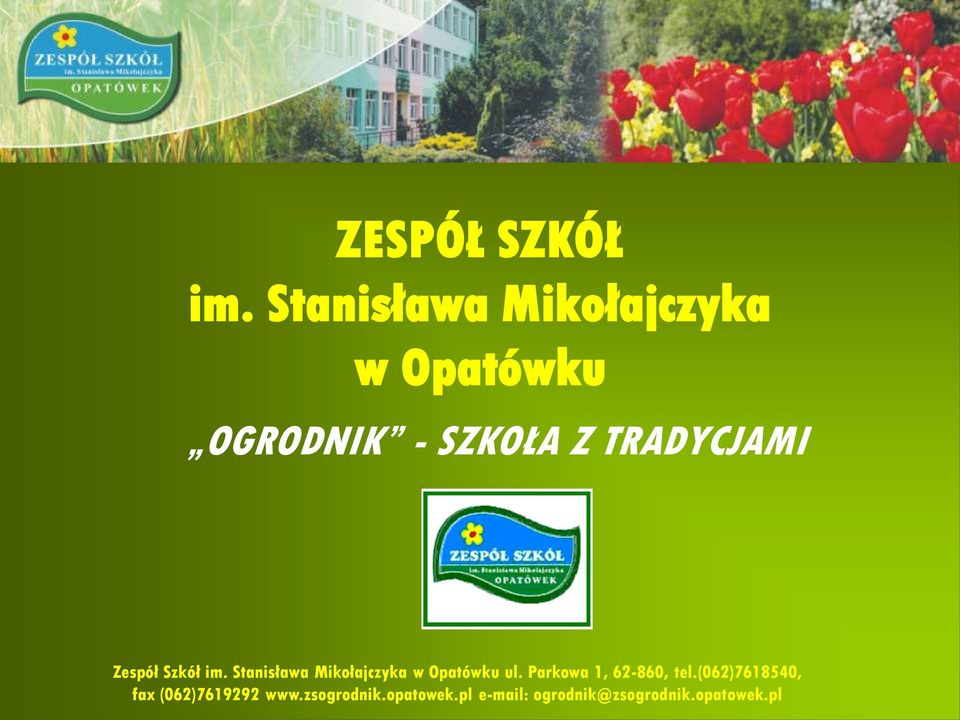 OGRODNIK - SZKOŁA Z TRADYCJAMI fax