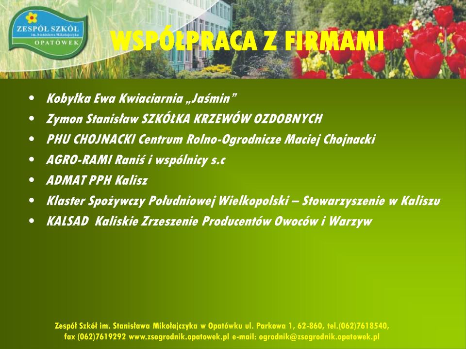 AGRO-RAMI RAMI Raniś i wspólnicy s.