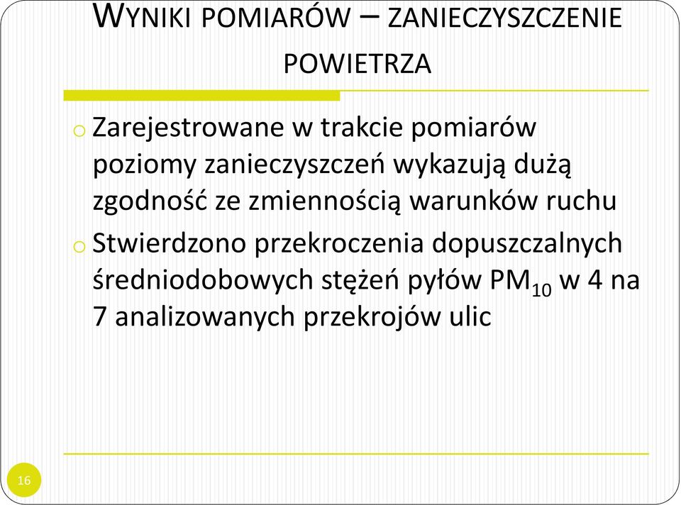 zmiennością warunków ruchu ostwierdzono przekroczenia
