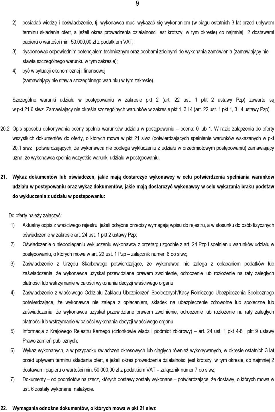 papieru o wartości min. 50.