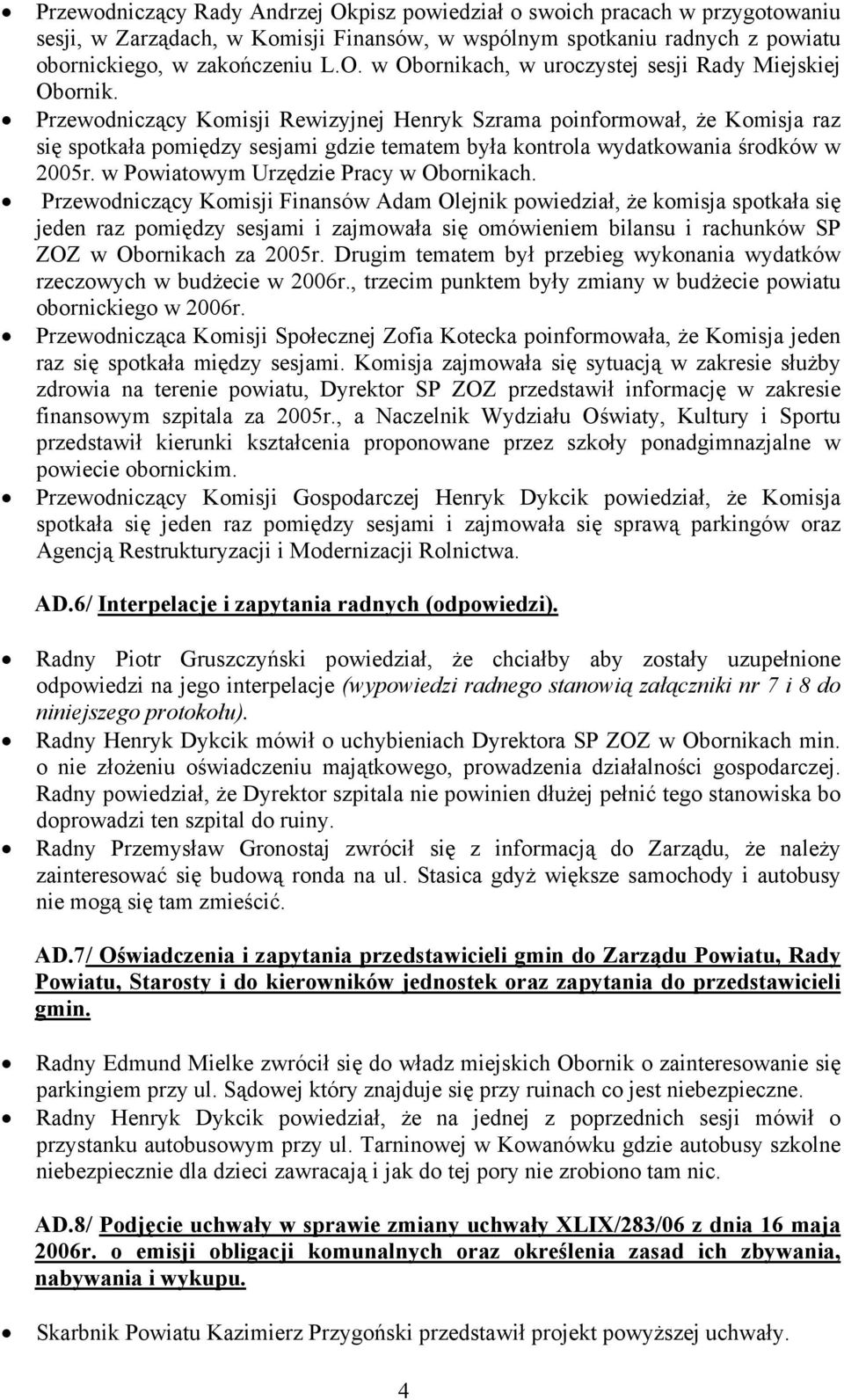 w Powiatowym Urzędzie Pracy w Obornikach.