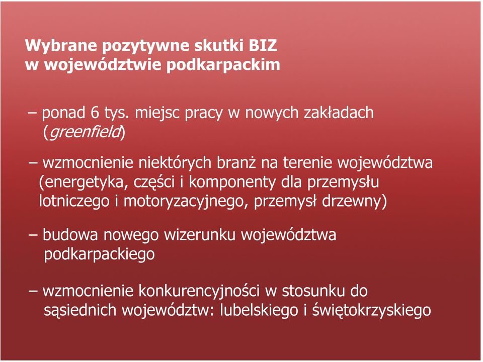 (energetyka, części i komponenty dla przemysłu lotniczego i motoryzacyjnego, przemysł drzewny) budowa