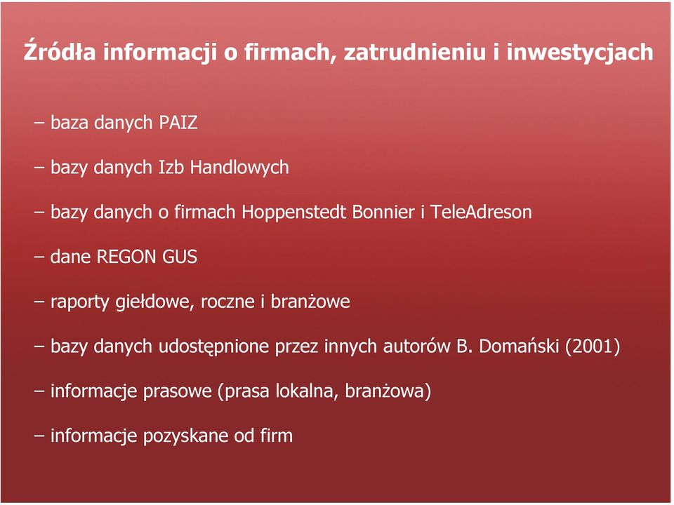 raporty giełdowe, roczne i branżowe bazy danych udostępnione przez innych autorów B.