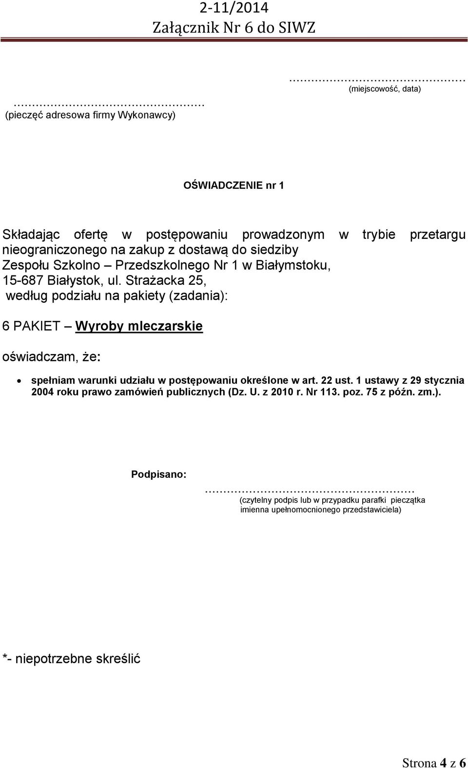 Przedszkolnego Nr 1 w Białymstoku, 15-687 Białystok, ul.