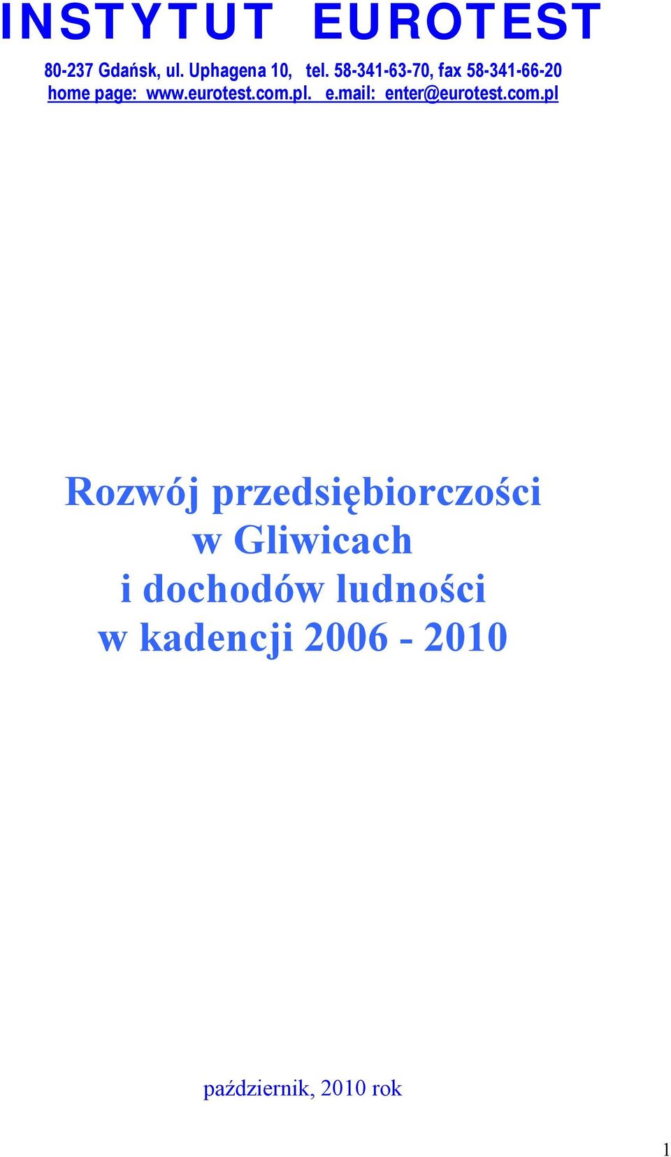 e.mail: enter@eurotest.com.