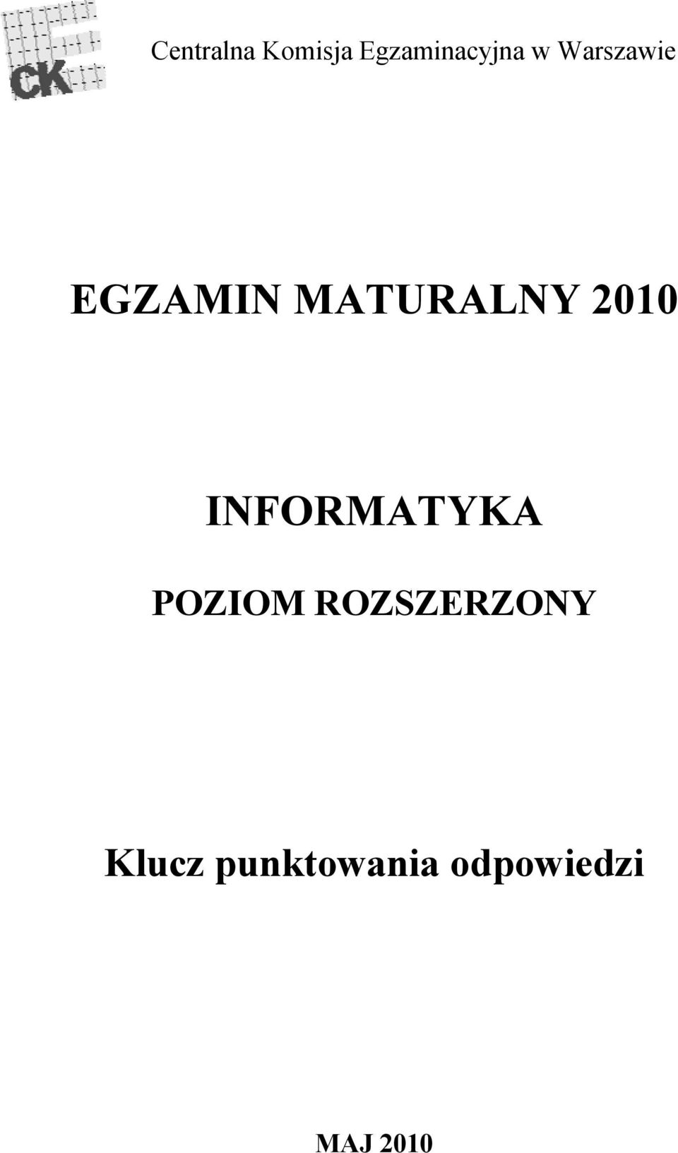 INFORMATYKA POZIOM ROZSZERZONY