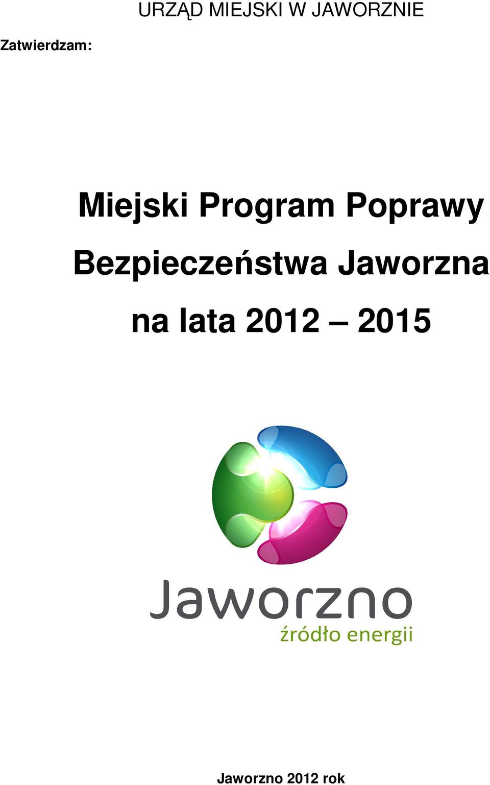 Poprawy Bezpieczeństwa