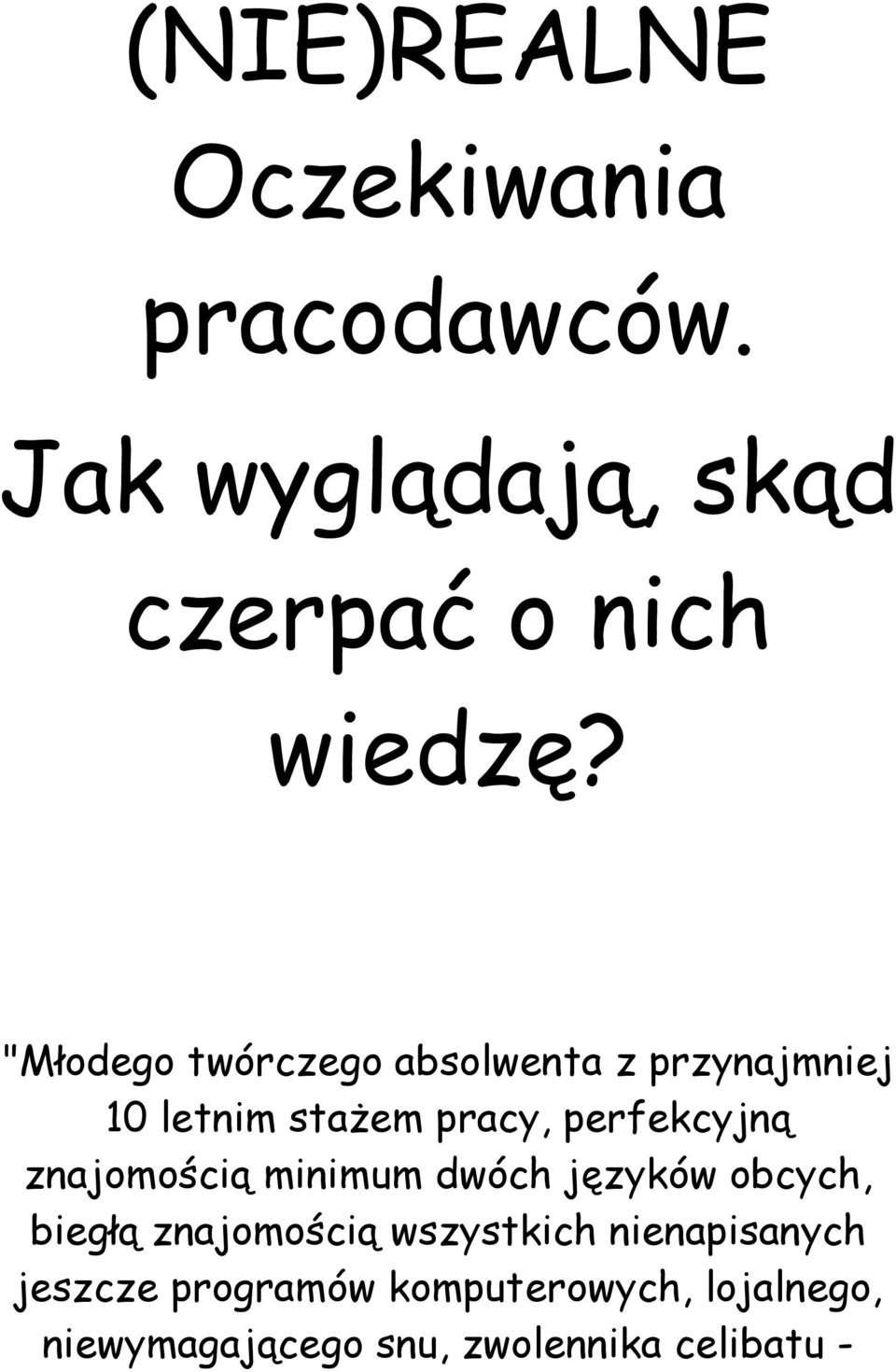 znajomością minimum dwóch języków obcych, biegłą znajomością wszystkich