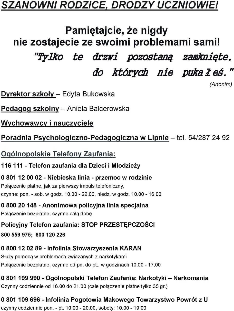 " (Anonim) Poradnia Psychologiczno-Pedagogiczna w Lipnie tel.