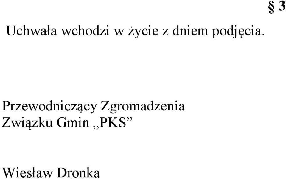 3 Przewodniczący