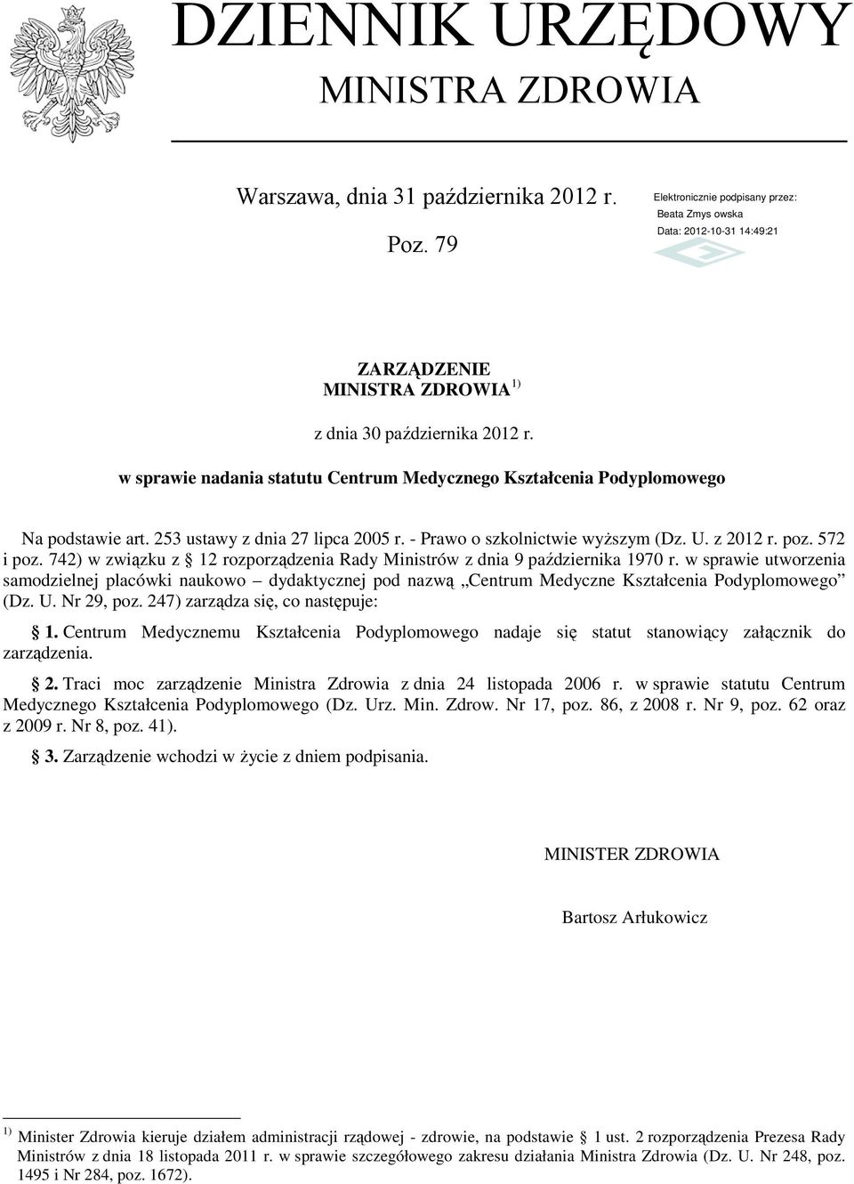 742) w związku z 12 rozporządzenia Rady Ministrów z dnia 9 października 1970 r.
