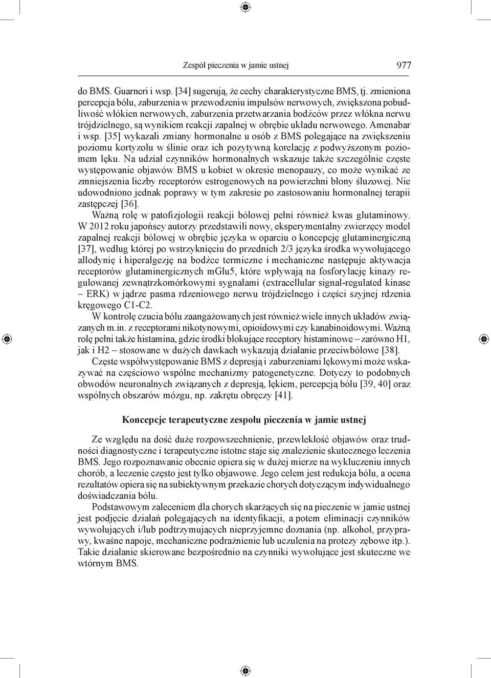 reakcji zapalnej w obrębie układu nerwowego. Amenabar i wsp.