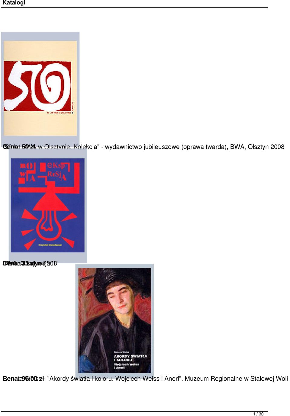 2008 lat 50 "Nowa Olsztyn 35 Ekspresja zł 2008 II" Renata 95.