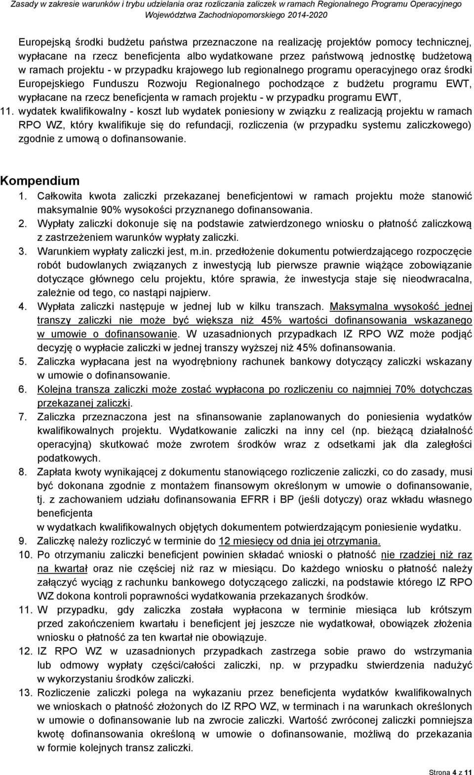 - w przypadku programu EWT, 11.