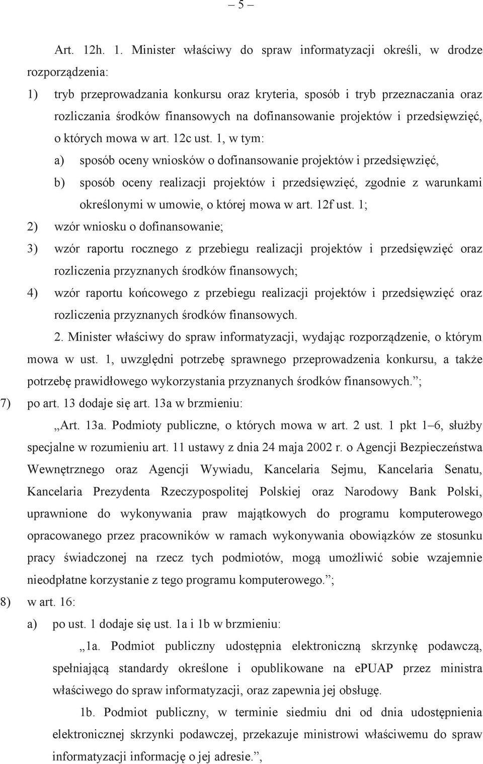 dofinansowanie projektów i przedsiwzi, o których mowa w art. 12c ust.