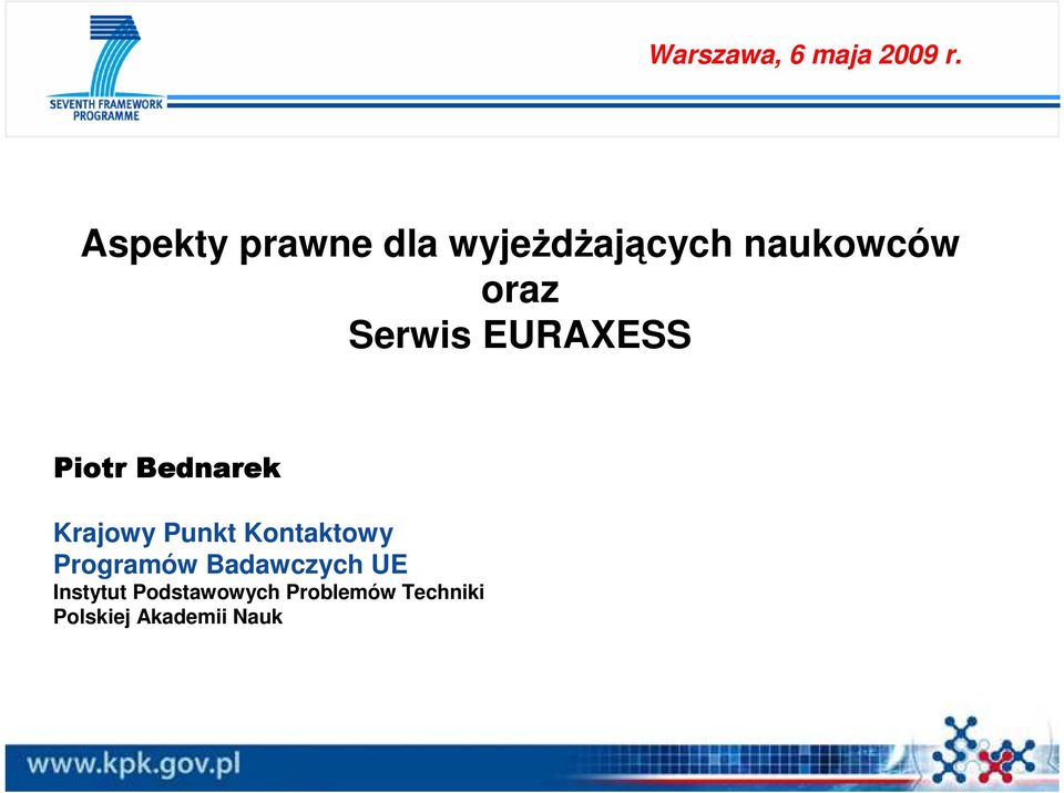 Serwis EURAXESS Piotr Bednarek Krajowy Punkt