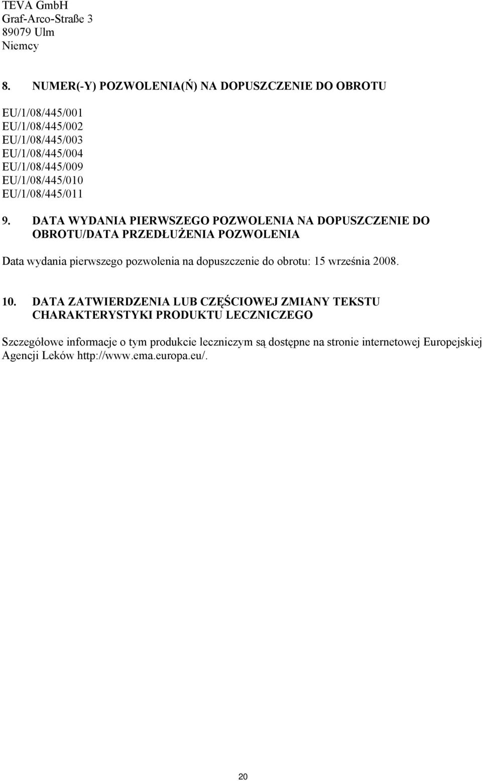 EU/1/08/445/011 9.