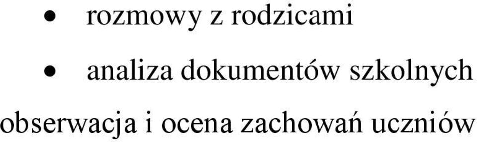 szkolnych obserwacja
