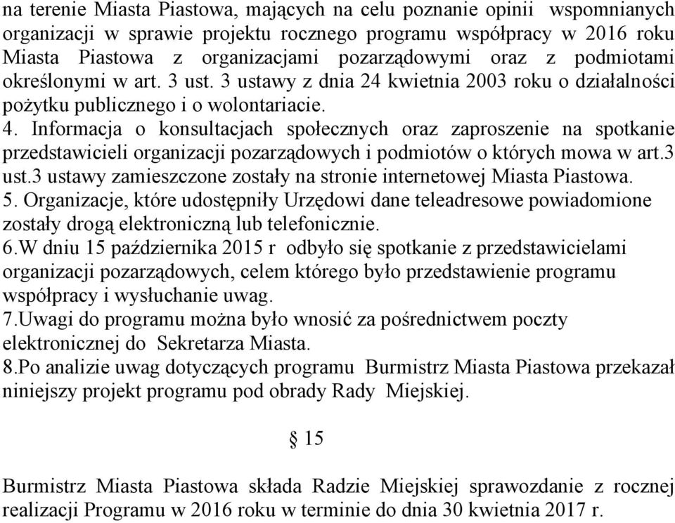 Informacja o konsultacjach społecznych oraz zaproszenie na spotkanie przedstawicieli organizacji pozarządowych i podmiotów o których mowa w art.3 ust.