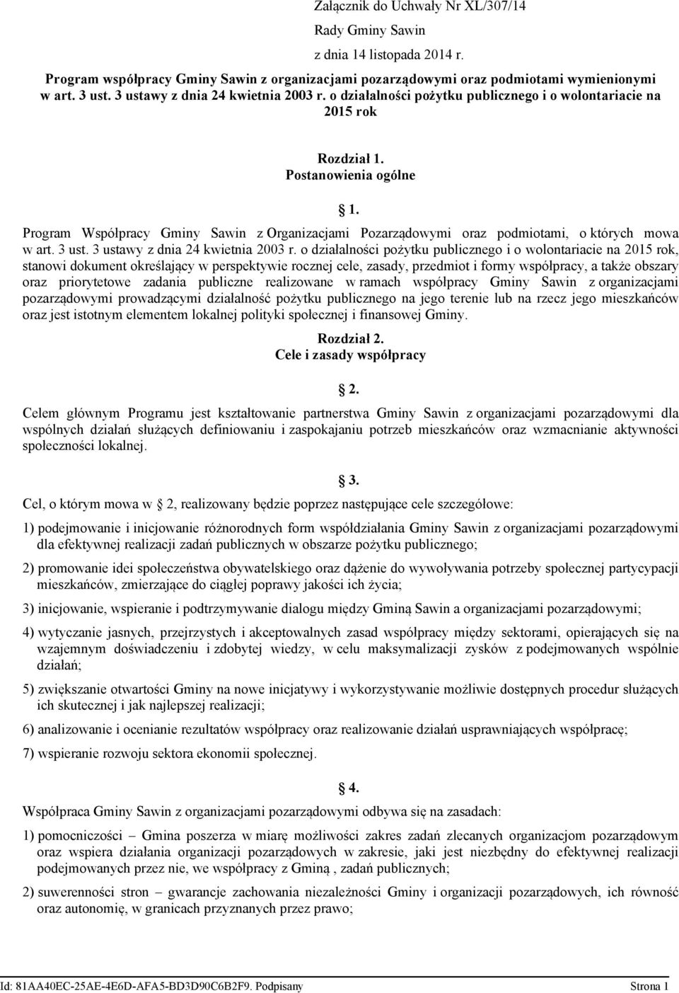 Program Współpracy Gminy Sawin z Organizacjami Pozarządowymi oraz podmiotami, o których mowa w art. 3 ust. 3 ustawy z dnia 24 kwietnia 2003 r.