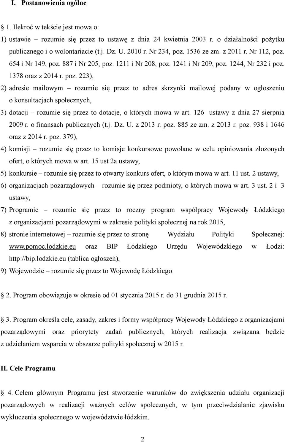 126 ustawy z dnia 27 sierpnia 2009 r. o finansach publicznych (t.j. Dz. U. z 2013 r. poz.