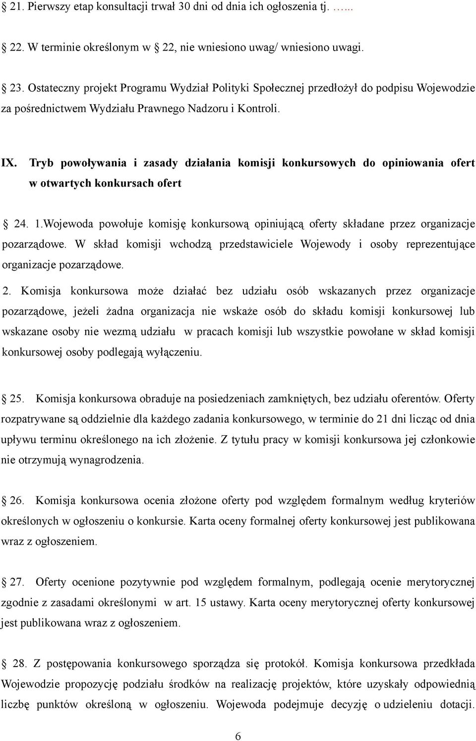 Tryb powoływania i zasady działania komisji konkursowych do opiniowania ofert w otwartych konkursach ofert 24. 1.