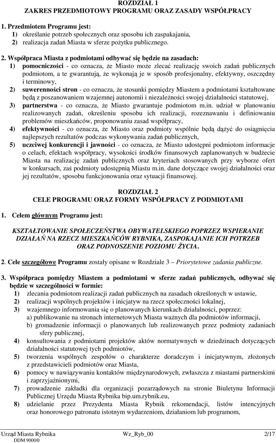 realizacja zadań Miasta w sferze pożytku publicznego. 2.