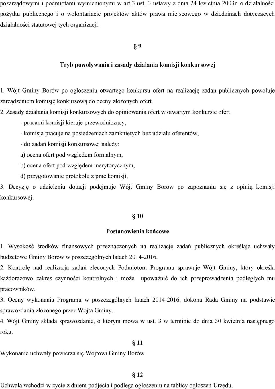 9 Tryb powoływania i zasady działania komisji konkursowej 1.