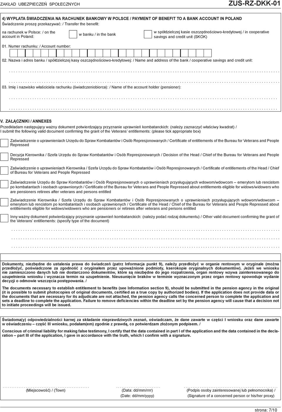 Nazwa i adres banku / spółdzielczej kasy oszczędnościowo-kredytowej: / Name and address of the bank / cooperative savings and credit unit:........................................................................................................................................................................................................................................ 03.