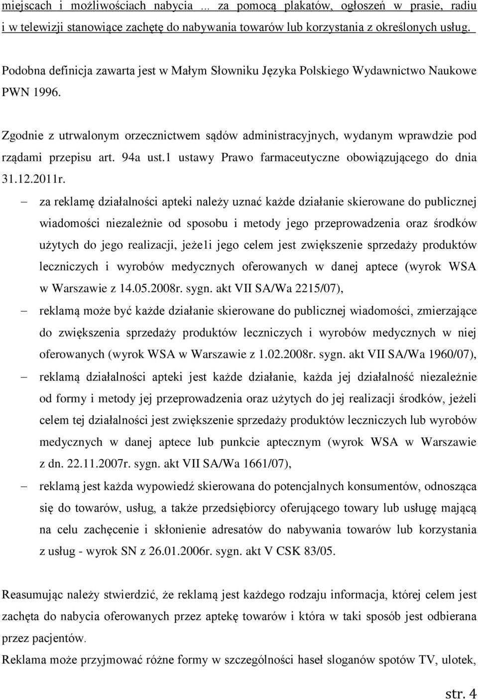 94a ust.1 ustawy Prawo farmaceutyczne obowiązującego do dnia 31.12.2011r.