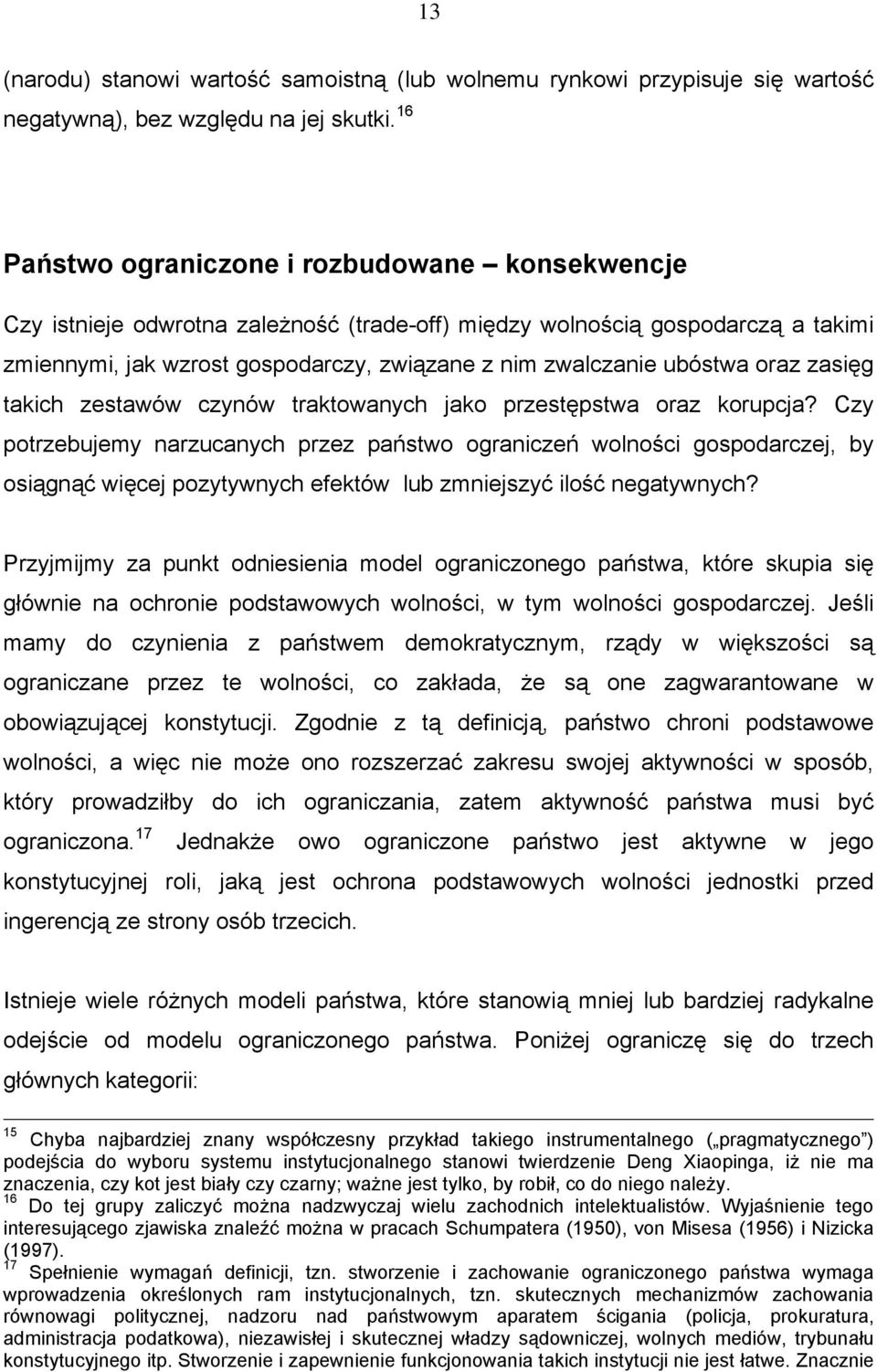 ubóstwa oraz zasięg takich zestawów czynów traktowanych jako przestępstwa oraz korupcja?