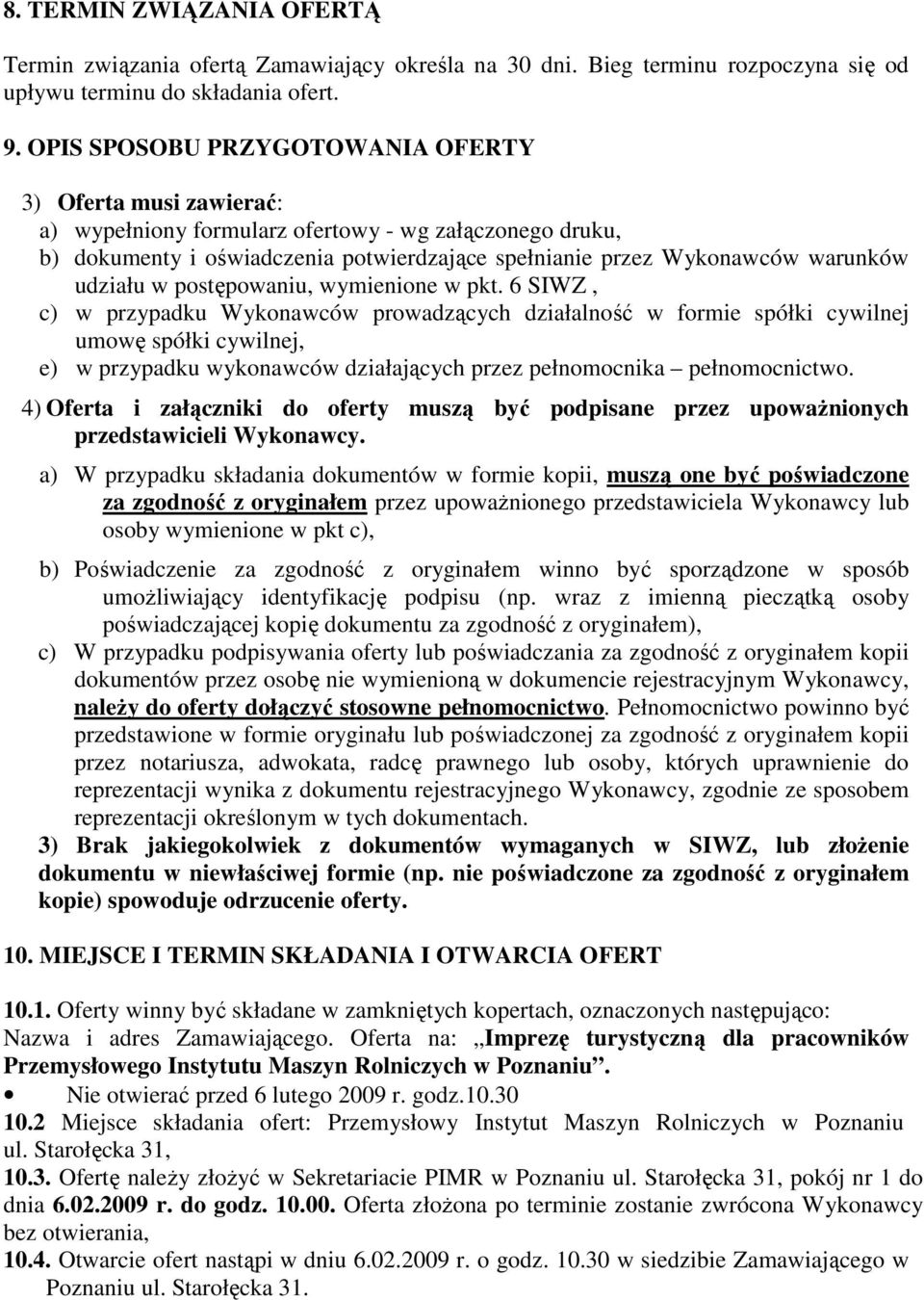 udziału w postępowaniu, wymienione w pkt.