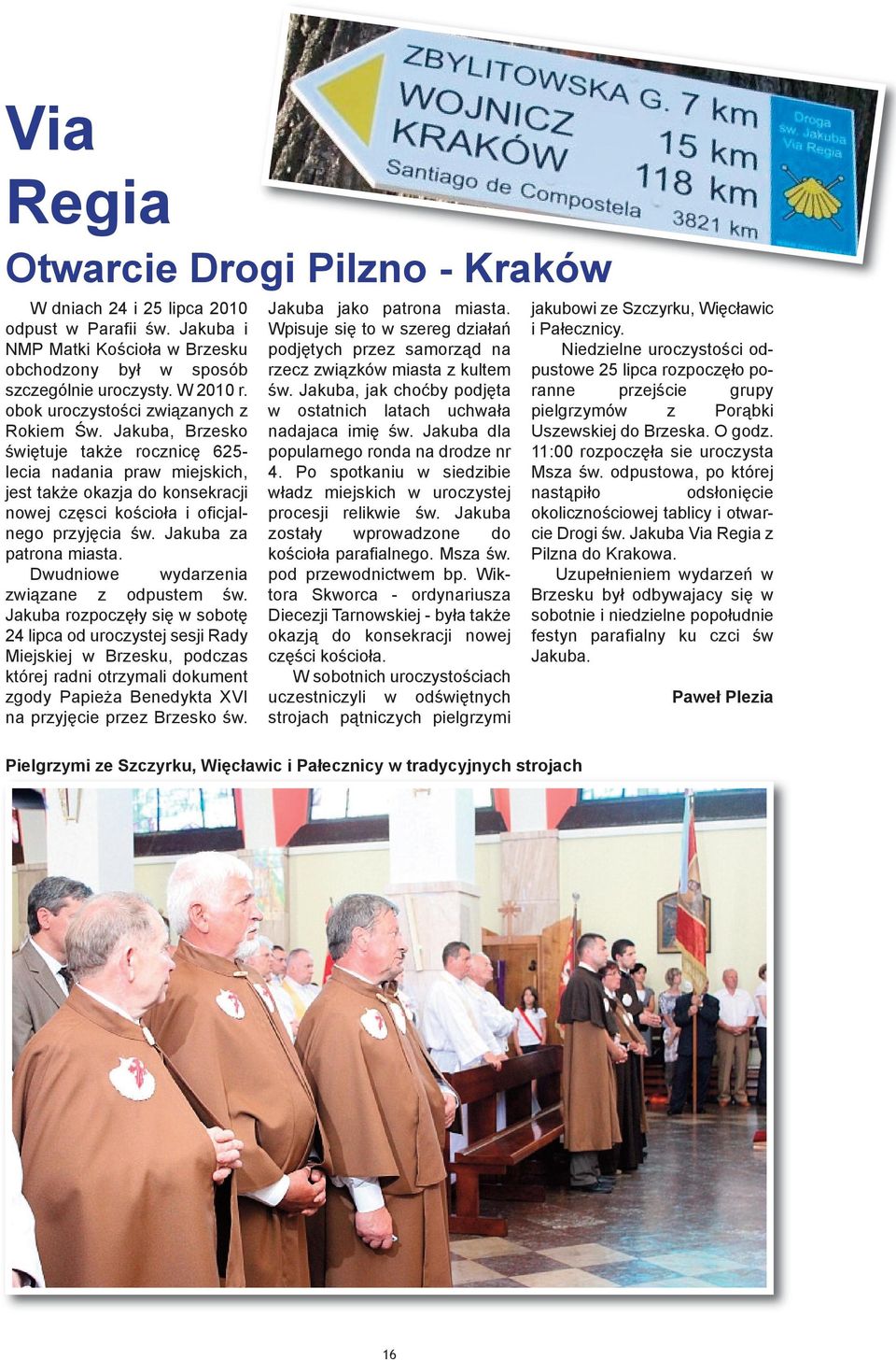 Jakuba za patrona miasta. Dwudniowe wydarzenia związane z odpustem św.